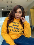 SAVED DOPE SUCCESSFUL BLACK HOODIE