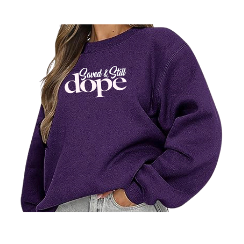 Saved & Still Dope “Color Purple” Sweatshirt