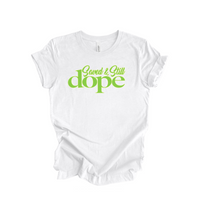 “Saved & Still Dope” Tropical Collection UNISEX