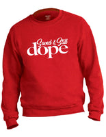 “Saved & Still Dope” Red Sweatshirt