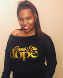 “Saved & Still Dope” Gold print sweatshirt