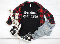 “Spiritual Gangsta”