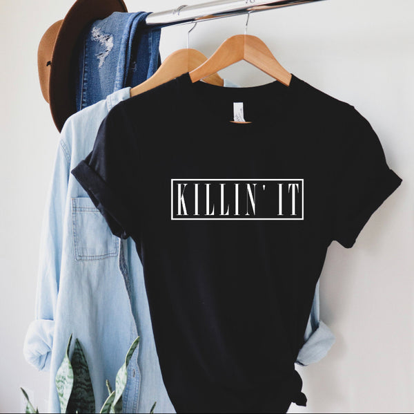 “KILLING IT” Unisex T-shirt